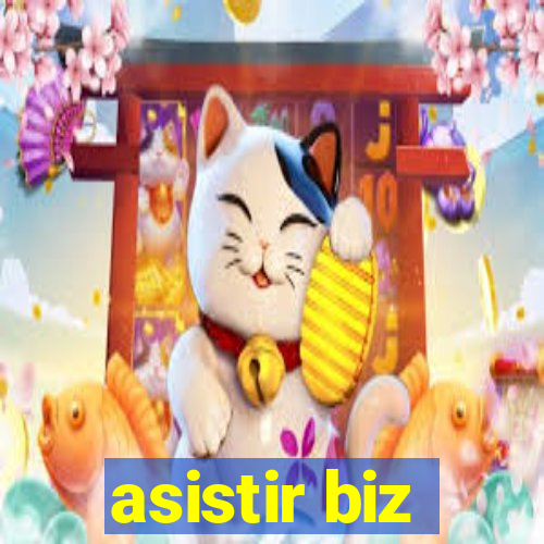 asistir biz